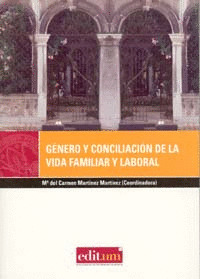 GÉNERO Y CONCILIACIÓN DE LA VIDA FAMILIAR Y LABORAL