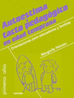 AUTOESTIMA Y TACTO PEDAGOGICO EN EDAD TEMPRANA