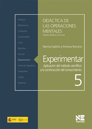 DIDACTICA DE LAS OPERACIONES MENTALES, 5: EXPERIMENTAR. APLICACION DEL METODO CIENTIFICO A LA CONSTR