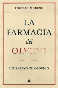 FARMACIA DEL OLVIDO LA
