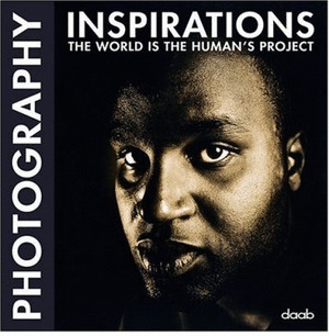 PHOTOGRAPHY INSPIRATIONS. THE WORLD IS THE HUMANŽS PROJECT