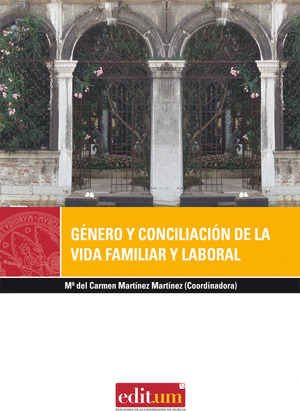 GÉNERO Y CONCILIACIÓN DE LA VIDA FAMILIAR Y LABORAL