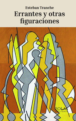 ERRANTES Y OTRAS FIGURACIONES