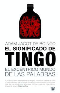 SIGNIFICADO DE TINGO, EL