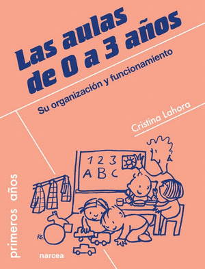 AULAS DE 0 A 3 AÑOS, LAS