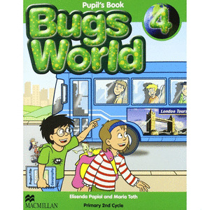 BUGS WORLD 4. PUPIL'S BOOK