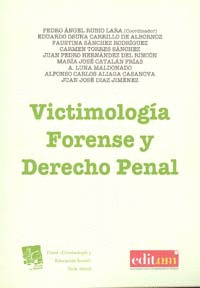 VICTIMOLOGÍA FORENSE Y DERECHO PENAL