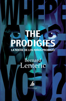 THE PRODIGIES: LA NOCHE DE LOS NIÑOS PRODIGIO