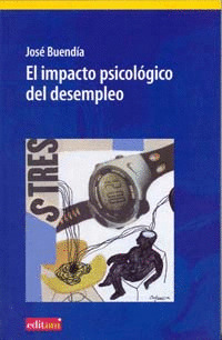 EL IMPACTO PSICOLÓGICO DEL DESEMPLEO