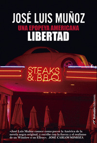 UNA EPOPEYA AMERICANA. LIBERTAD