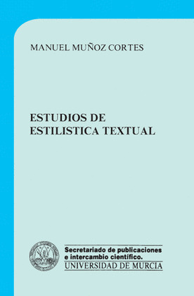 ESTUDIOS DE ESTILÍSTICA TEXTUAL