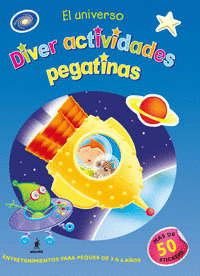 UNIVERSO, EL (DIVERACTIVIDADES 3-6 AÑOS)
