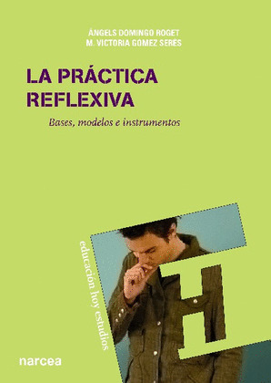 PRÁCTICA REFLEXIVA, LA