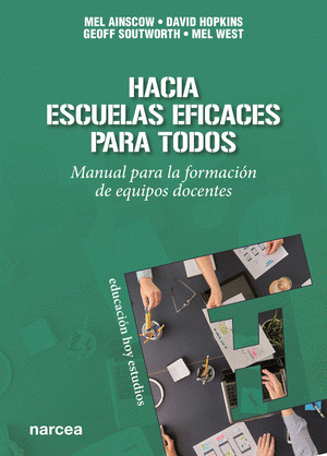 HACIA ESCUELAS EFICACES PARA TODOS