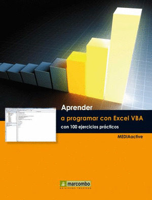 APRENDER A PROGRAMAR CON EXCEL VBA CON 100 EJERCICIOS PRÁCTICOS