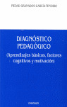 DIAGNOSTICO PEDAGOGICO ( APRENDIZAJES BASICOS, FACTORIES COGNITIVOS Y MOTIVACION