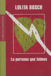 PERSONA QUE FUIMOS, LA