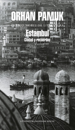 ESTAMBUL. CIUDAD Y RECUERDOS