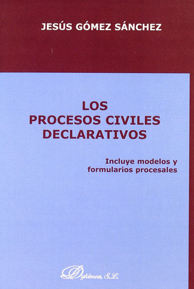 LOS PROCESOS CIVILES DECLARATIVOS
