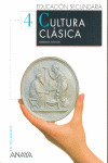CULTURA CLASICA, 4º ESO. EN TUS MANOS
