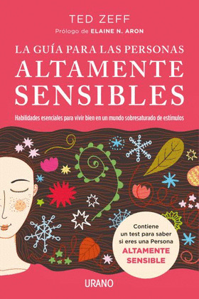 GUÍA PARA LAS PERSONAS ALTAMENTE SENSIBLES, LA