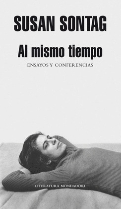 AL MISMO TIEMPO (ENSAYOS Y CONFERENCIAS)
