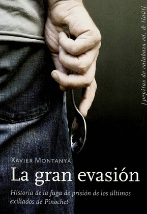 GRAN EVASION, LA