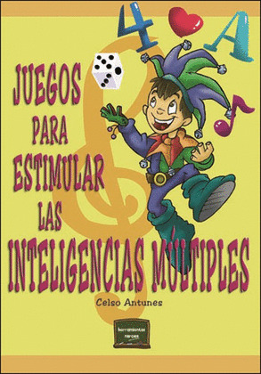 JUEGOS PARA ESTIMULAR LAS INTELIGENCIAS MÚLTIPLES