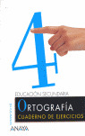 EJERCICIOS LENGUA 4ºESO ORTOGRAFIA EN TUS MANOS