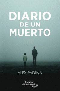 DIARIO DE UN MUERTO