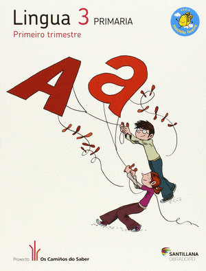 LINGUA 3º PRIMARIA OS CAMIÑOS DO SABER (PACK 3 TRIMESTRES)