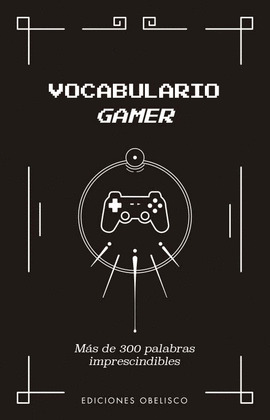 VOCABULARIO GAMER