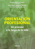 ORIENTACION PROFESIONAL: UN PROCESO A LO LARGO DE LA VIDA