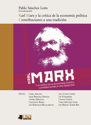 KARL MARX Y LA CRÍTICA DE LA ECONOMÍA POLÍTICA