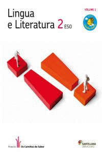 LINGUA E LITERATURA, 2º ESO. MOCHILA LIXEIRA. OS CAMIÑOS DO SABER