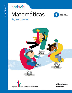 CUADERNO MATEMATICAS  1º PRIMARIA , 2º TRIMESTRE A PROYECTO ANDAVIA
