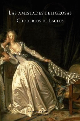 AMISTADES PELIGROSAS,  LAS
