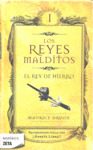 REY DE HIERRO, EL (LOS REYES MALDITOS I)