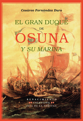 GRAN DUQUE DE OSUNA