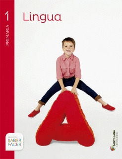 LINGUA GALEGA, 1º PRIMARIA. SABER FACER (2014)