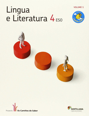LINGUA E LITERATURA, 4º ESO. MOCHILA LIXEIRA. OS CAMIÑOS DO SABER