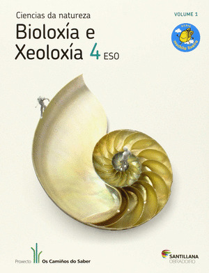 BIOLOXIA E XEOLOXIA, 4º ESO. MOCHILA LIXEIRA. OS CAMIÑOS DO SABER