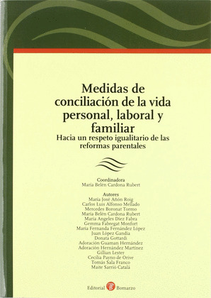 MEDIDAS DE CONCILIACIÓN DE LA VIDA PERSONAL, LABORAL Y FAMILIAR
