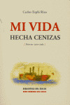 MI VIDA HECHA CENIZAS