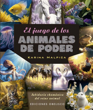 JUEGO DE LOS ANIMALES DE PODER, EL (LIBRO + 59 CARTAS