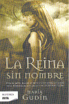 REINA SIN NOMBRE, LA