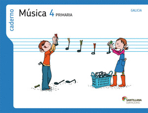 CADERNO MUSICA, 4º PRIMARIA. OS CAMIÑOS DO SABER
