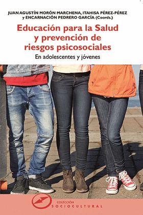 EDUCACION PARA LA SALUD Y PREVENCION DE RIESGOS PSICOSOCIALES