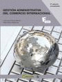 GESTIÓN ADMINISTRATIVA DEL COMERCIO INTERNACIONAL