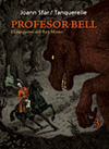 PROFESOR BELL, 3 CARGUERO
